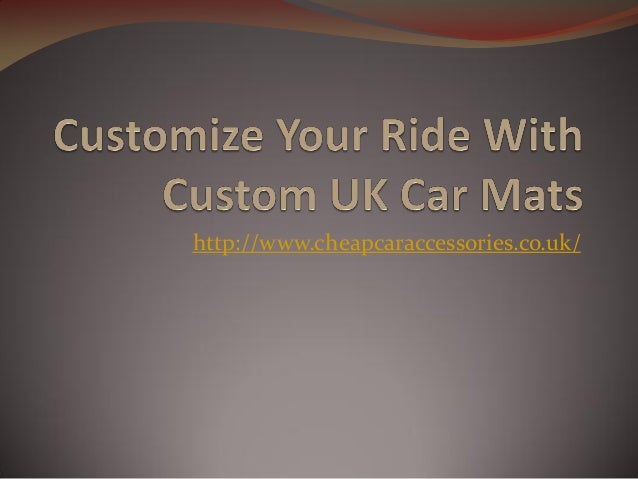 Customize Your Ride With Custom Uk Car Mats