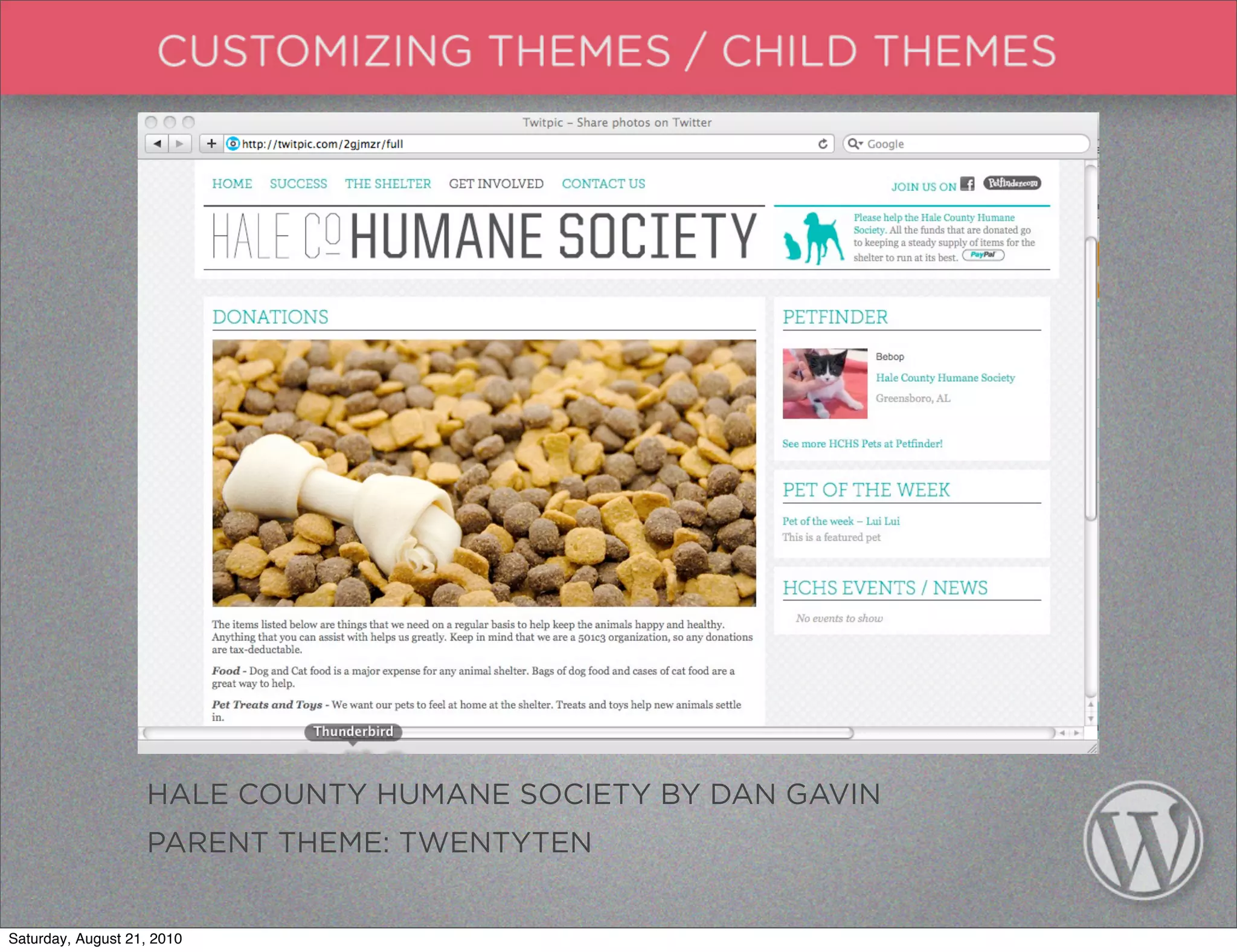 HALE COUNTY HUMANE SOCIETY BY DAN GAVIN
                   PARENT THEME: TWENTYTEN


Saturday, August 21, 2010
 