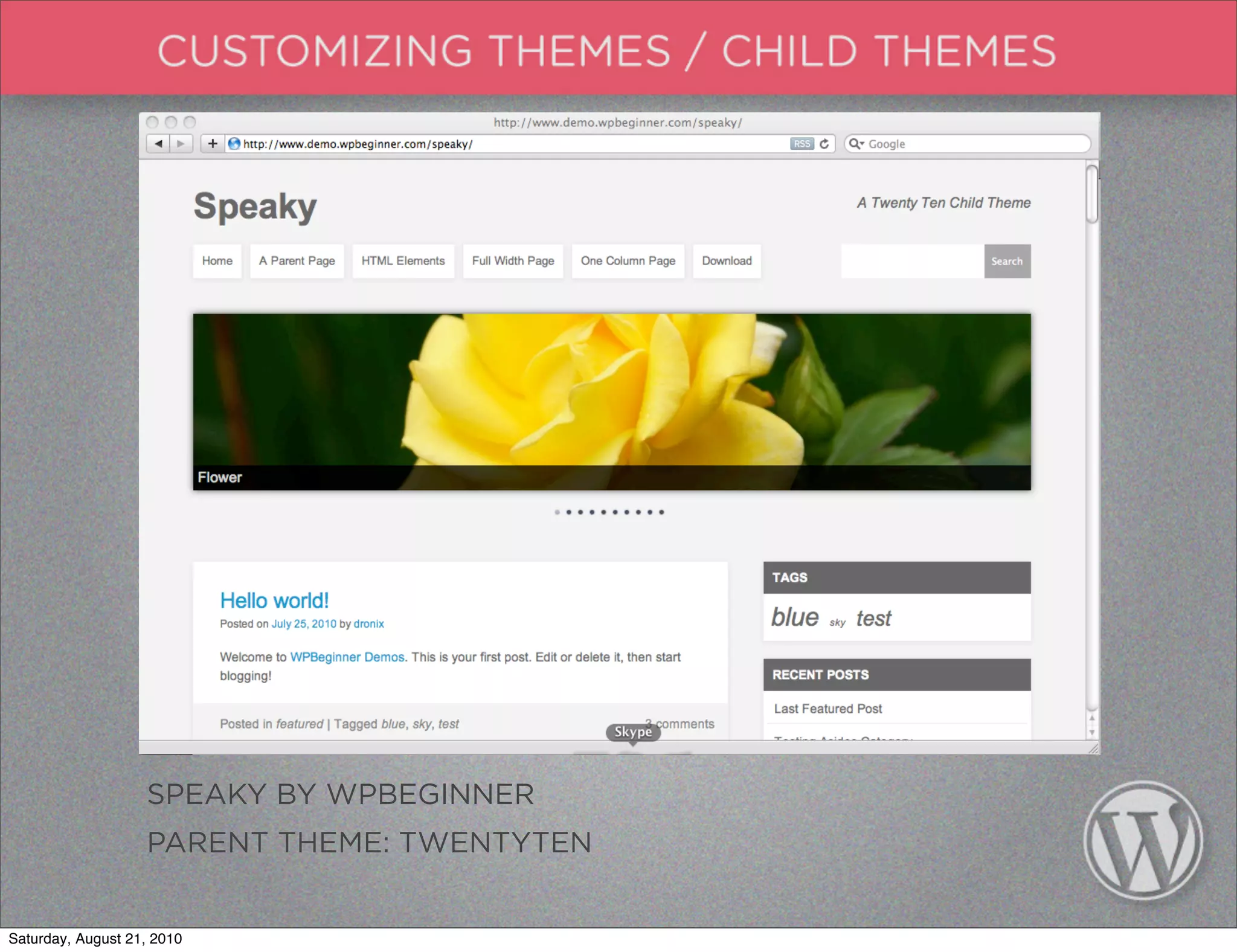 SPEAKY BY WPBEGINNER
                   PARENT THEME: TWENTYTEN


Saturday, August 21, 2010
 