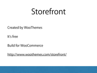 Storefront
Created by WooThemes
It s free
Build for WooCommerce
http://www.woothemes.com/storefront/
 