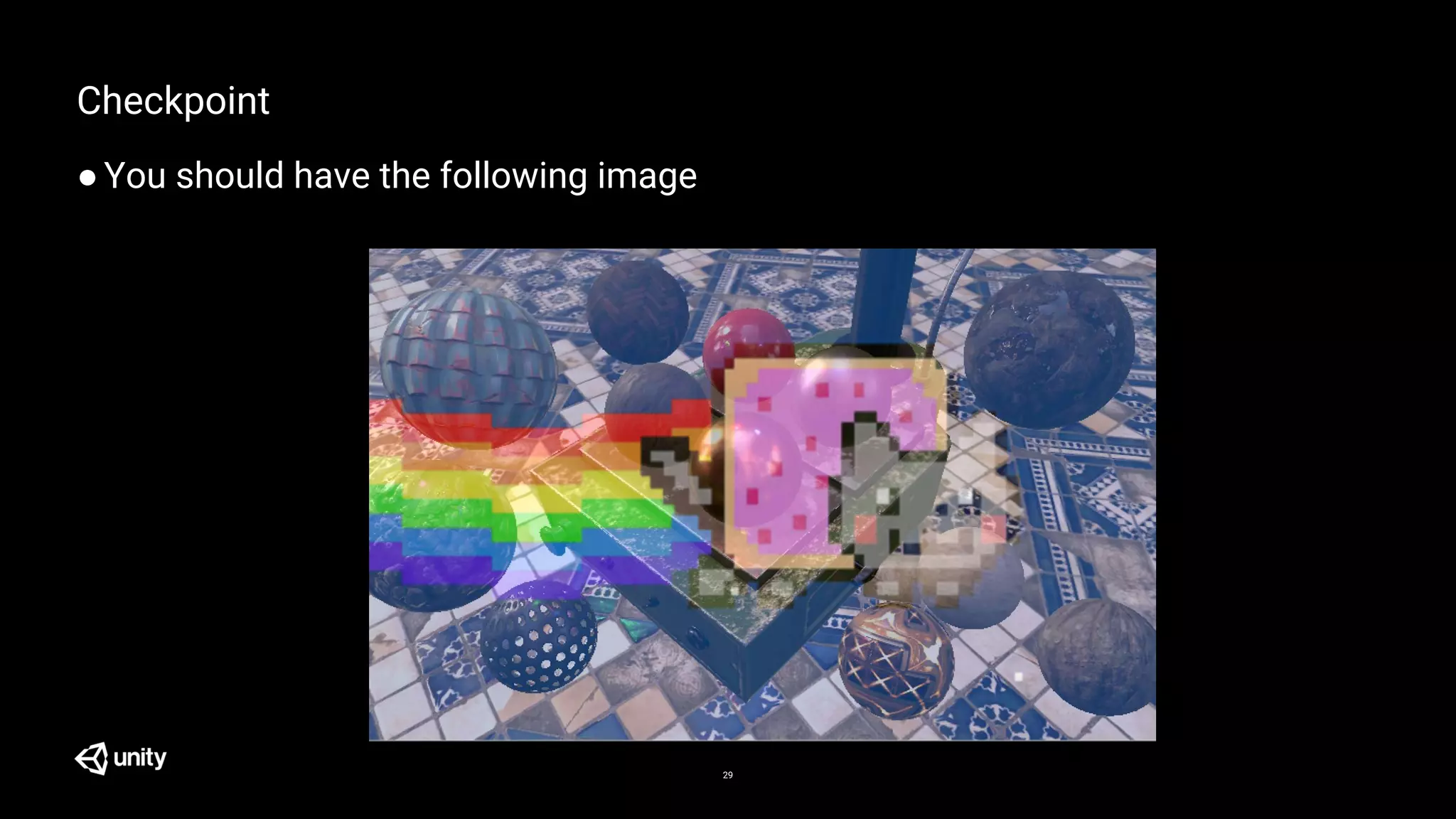 29
Checkpoint
●You should have the following image
 