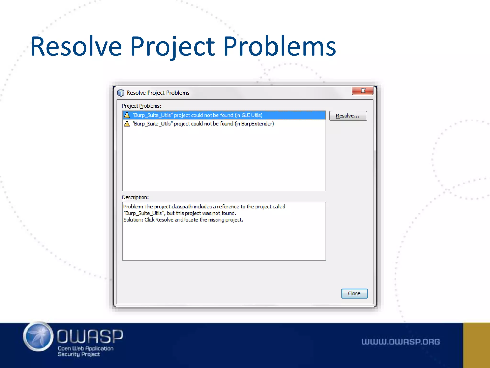 Resolve Project Problems
 