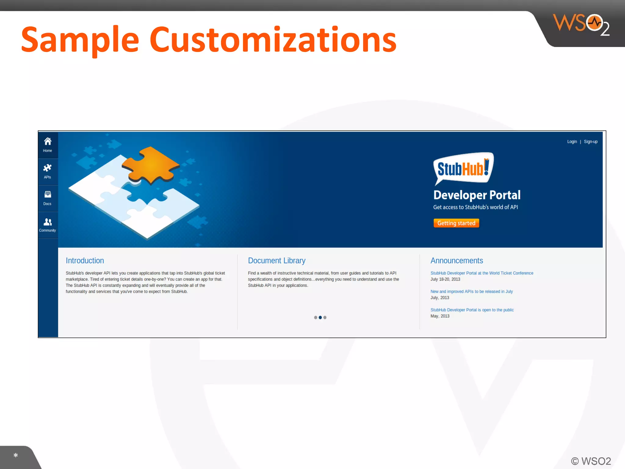 *
Sample Customizations
 