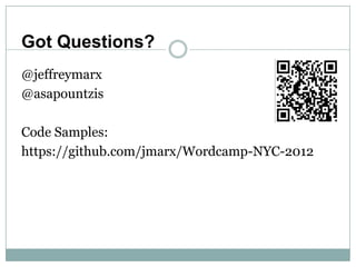 Customizing the custom loop   wordcamp 2012