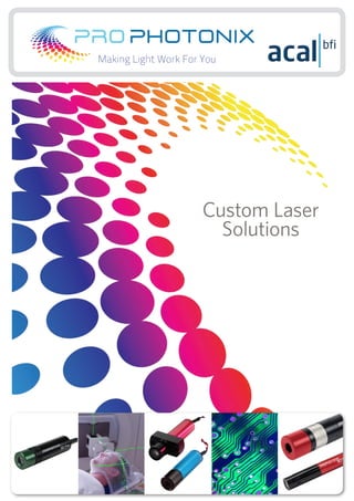 Custom Laser
Solutions
 