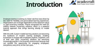 custom mobile learning solutions for strengthening... Custom Mobile Learning Solutions and mLearning for Smarter Employee ...