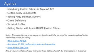 Azure AD B2C Webinar Series: Custom Policies Part 1 | PPTX