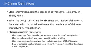 Azure AD B2C Webinar Series: Custom Policies Part 1