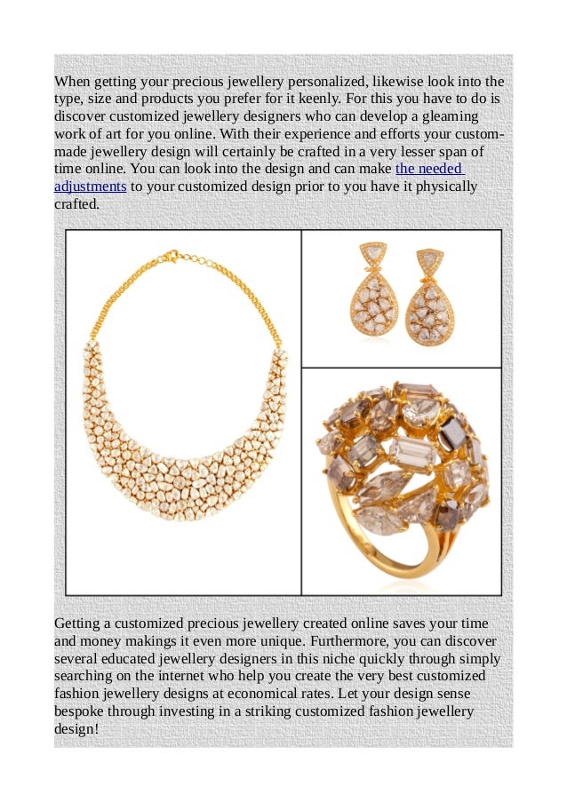 Custom precious jewellery design symbolize person's personality