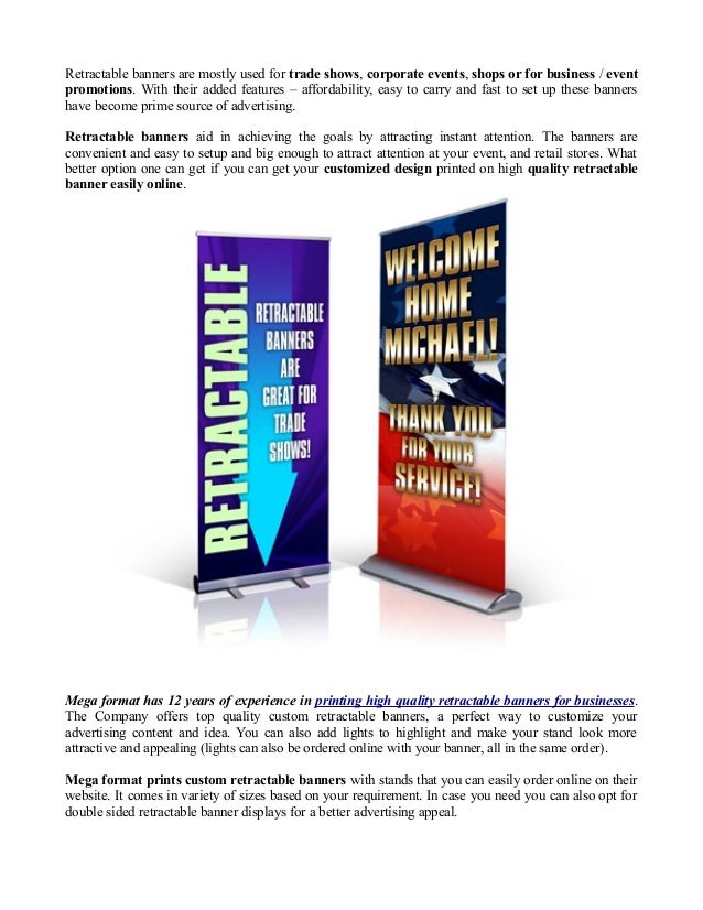 Custom Retractable Banners Mega Format