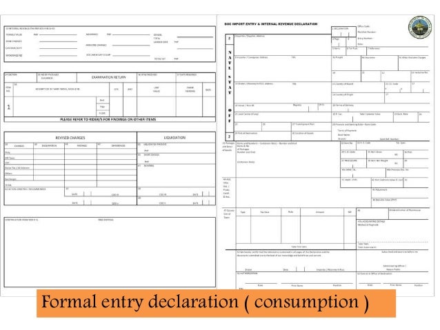 Import declaration. Import Declaration form. Export Declaration. Entry form. Import entry Declaration.