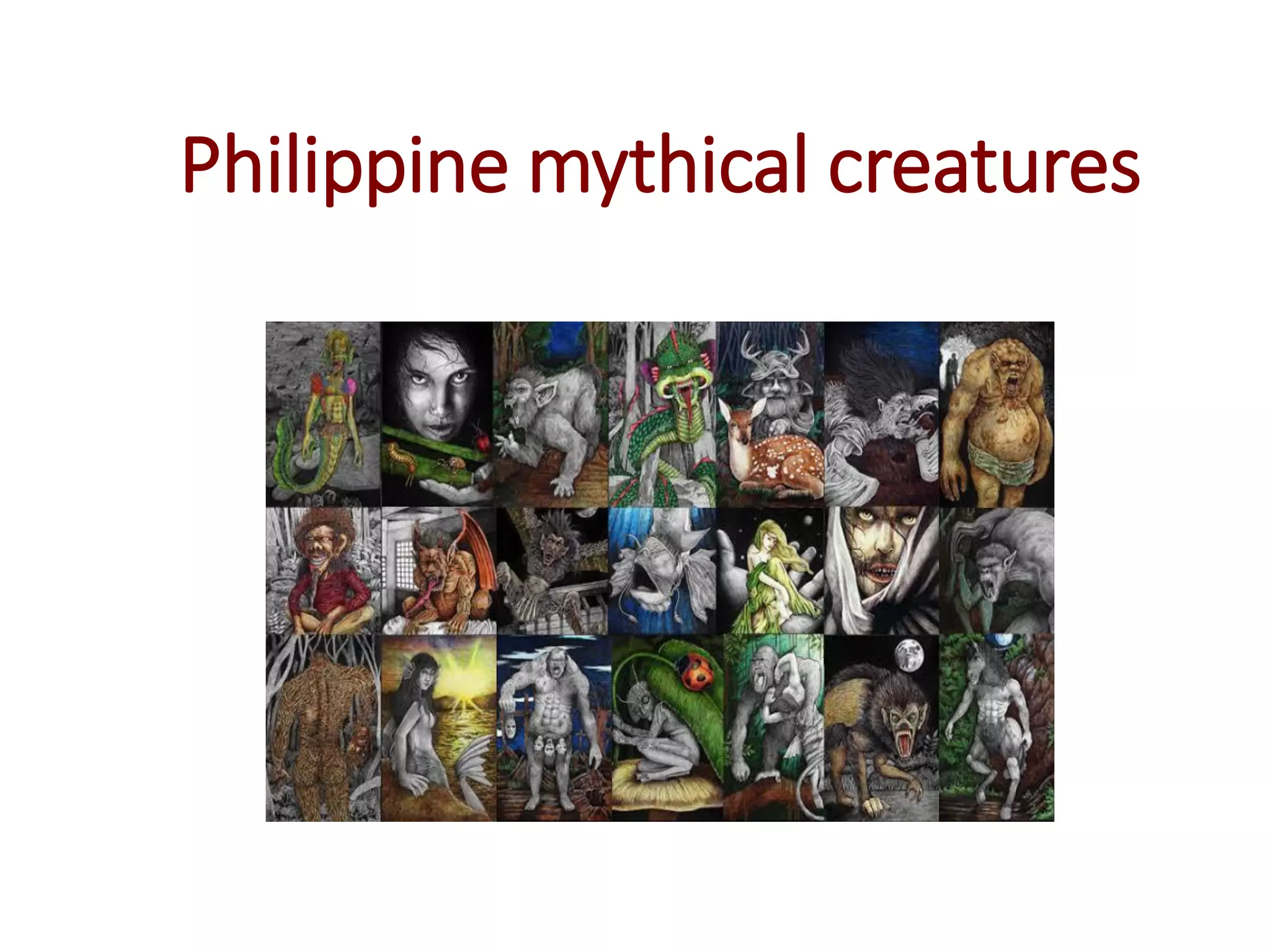 Philippine mythical creatures
 