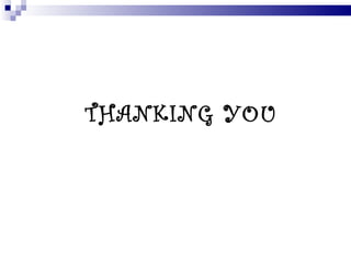 THANKING YOU 