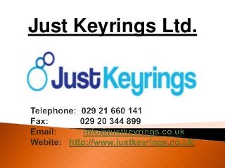 Just Keyrings Ltd.
 