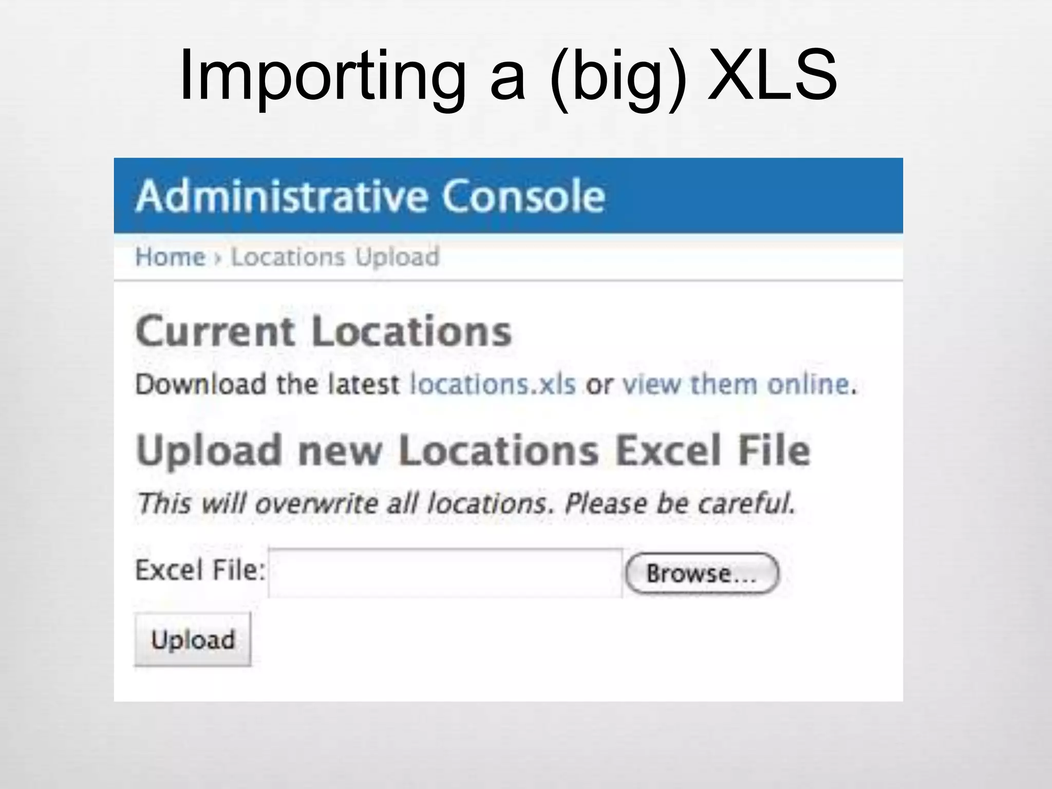 Importing a (big) XLS