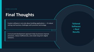 Custom Software Development: Tailored Technology Solutions for Business ...