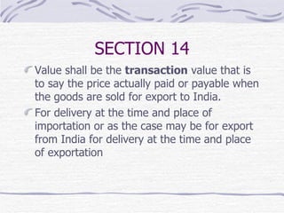 Customs Valuation PPT - Mr Vaitheeswaran | PPT