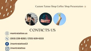 Custom Tattoo Shop.pptx
