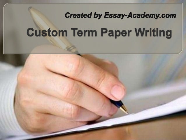 Custom Term Paper Writing Service - Expert Academic Writers for Hire