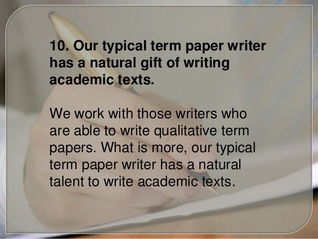 Custom term paper writers
