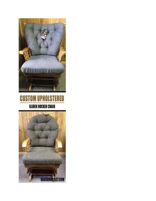Custom upholstered glider rocker chair 