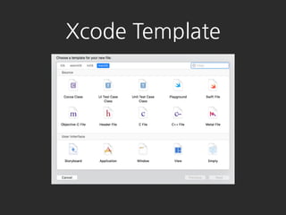 Xcode Template
 