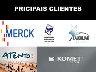 PRICIPAIS CLIENTES
 