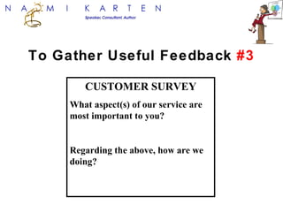 How to Gather Useful, Usable Customer Satisfaction Feedback