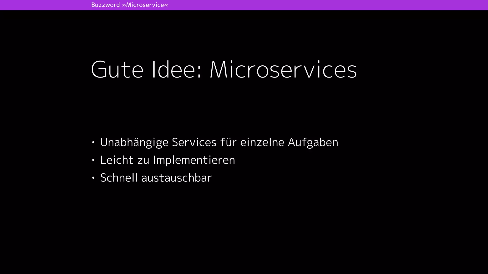 plan code build test release deploy operate
DevOps Toolchain
Funktionen der Tools und die DevOps Toolchain
• continuous integration, build tools
• developer test automation
 