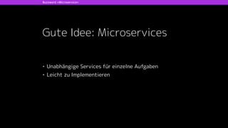 plan code build test release deploy operate
DevOps Toolchain
Funktionen der Tools und die DevOps Toolchain
• development and code review
• version control system
 
