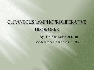 By- Dr. Kanwalpreet Kaur
Moderator- Dr. Karuna Gupta
 