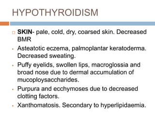 Endocrine Rashes Cutaneous manifestations of endocrine disease | PPTX