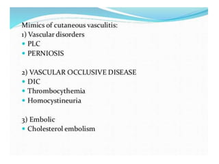 Cutaneous vasculitis