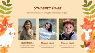 Students Page
Lorem ipsum dolor sit amet, consectetur adipiscing elit.
Student Name
Lorem ipsum dolor sit amet,
consectetur adipiscing
Student Name
Lorem ipsum dolor sit amet,
consectetur adipiscing
Student Name
Lorem ipsum dolor sit amet,
consectetur adipiscing
 