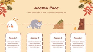 Agenda Page
Lorem ipsum dolor sit amet, consectetur adipiscing elit.
Agenda 1
Lorem ipsum dolor sit
amet, consectetur
adipiscing elit, sed do
eiusmod tempor.
Agenda 2
Lorem ipsum dolor sit
amet, consectetur
adipiscing elit, sed do
eiusmod tempor.
Agenda 3
Lorem ipsum dolor sit
amet, consectetur
adipiscing elit, sed do
eiusmod tempor.
Agenda 4
Lorem ipsum dolor sit
amet, consectetur
adipiscing elit, sed do
eiusmod tempor.
 