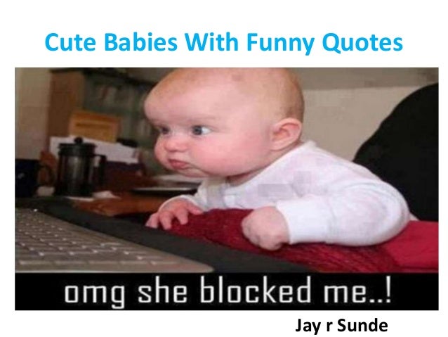 Photo for cute babies funny quotes
