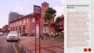 Bangunan Stadthuys (ejaan lama Belanda,
Dewan Bandaraya makna) merupakan
struktur sejarah terletak di tengah-tengah
bandaraya Melaka, merupakan ibu negeri
Melaka, Malaysia di tempat yang dikenali
sebagai Dataran merah. The Stadhuys
dikenali untuk bahagian luar yang merah dan
berdekatan terletaknya menara jam merah. Ia
dibina oleh Belanda pada 1650 sebagai
pejabat Gabenor Belanda dan Timbalan
Gabenor. Stasdhuys apabila Melaka telah
diserahkan kepada British pada abad ke-19,
Malacca Free School dibuka berhampiran
Bangunan Stadthuys pada 7 Disember 1826,
oleh pendakwah yang menetap di negeri ini,
sebagai tindak balas kepada surat bertarikh
19 April 1825, ditandatangani oleh J.
Humprey, J. W. Overee dan A. W.
Baumgarten, yang dipanggil untuk institusi
pendidikan Bahasa Inggeris yang akan dibina
di Melaka. Sekolah yang British menyediakan
pendidikan percuma kepada penduduk adalah
akhirnya dinamakan sebagai Sekolah
Menengah Kebangsaan tinggi Melaka pada
tahun 1871 atas kesan pengambilalihan oleh
Kerajaan British, dan berpindah ke tapak
kininya di Jalan Chan Koon Cheng pada
tahun 1931. ...
 
