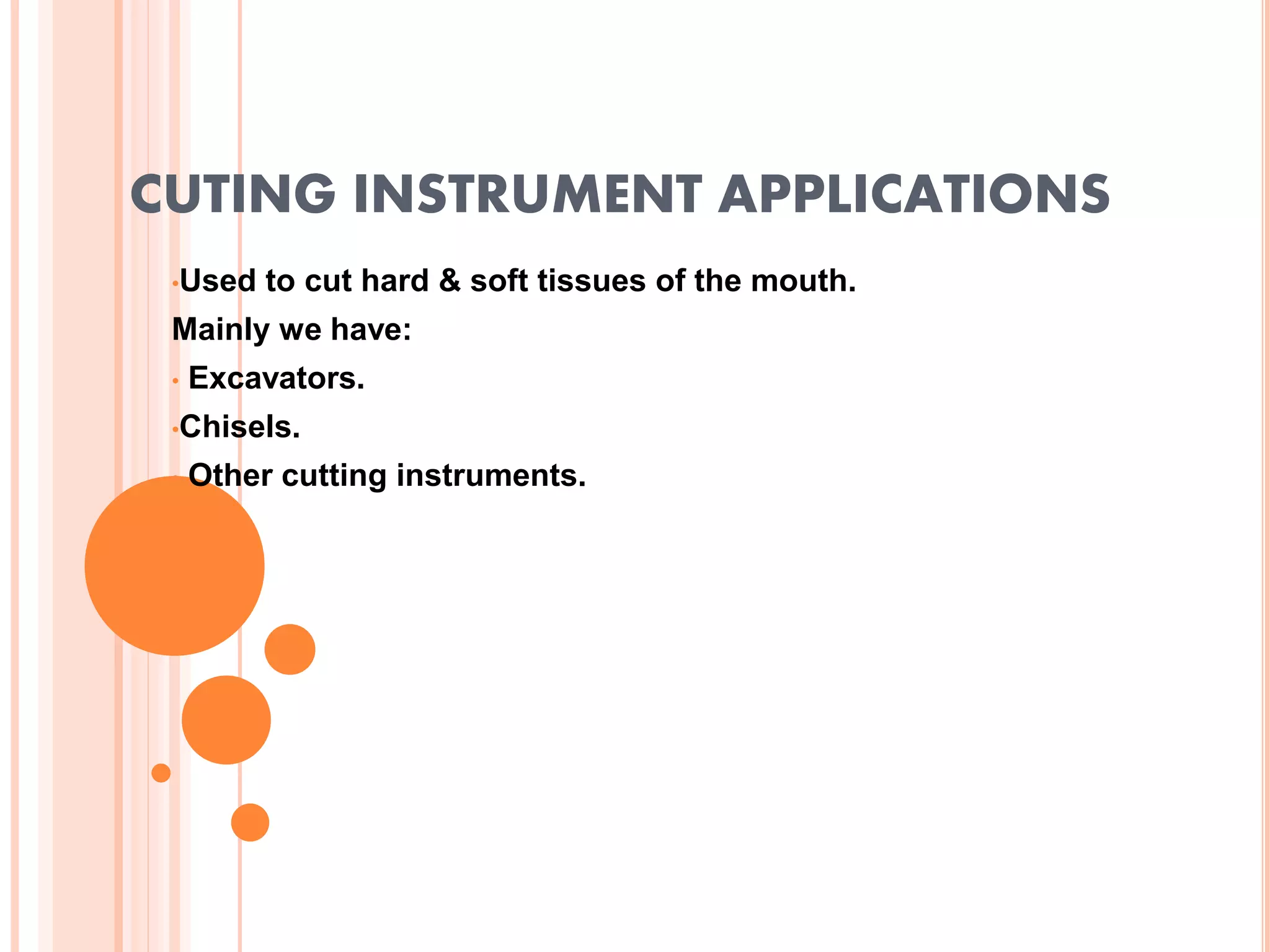 Cuting instrument applications in conservative dentistry PPT