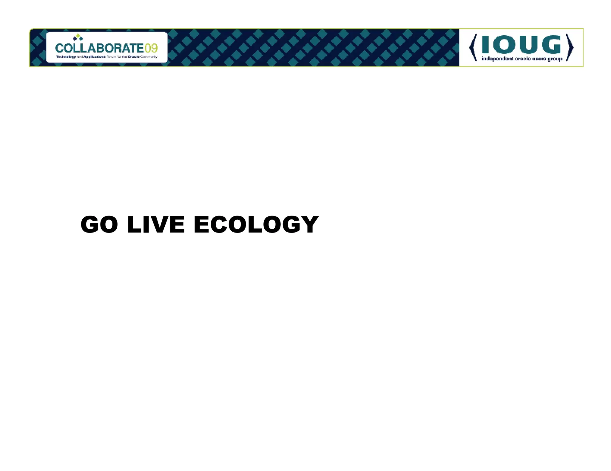 GO LIVE ECOLOGY
 