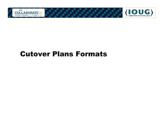 Cutover Plans Formats
 