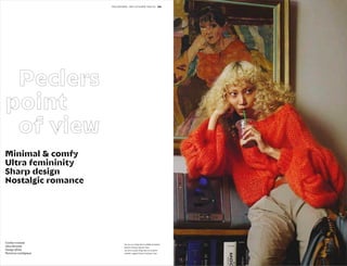 004 005PECLERS PARIS KNIT CUT & SEW FW21-22
Peclers
point
of view
Soo Joo, as a vintage doll in a childlike atmosphere,
Da...
