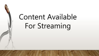 Content Available
For Streaming
 