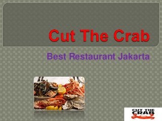 Best Restaurant Jakarta
 