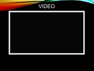 VIDEO
 