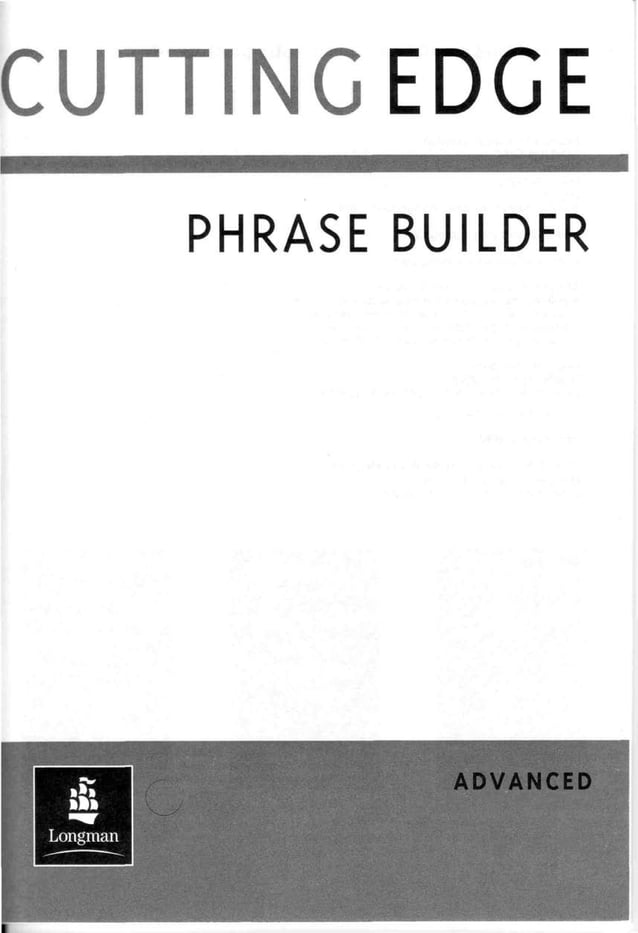 Cutting Edge Advanced Phrase Builder