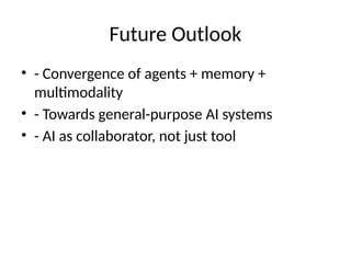 Exploring Cutting-Edge AI Research: Agents, Memory, and Multimodality ...
