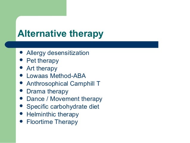 Do Alternative Treatments For Autism >> Cutting Edge Therapies In Autism Do Alternative Treatments For Autism >> Cutting Edge Therapies In Autism