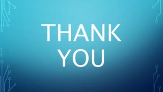 THANK
YOU
 