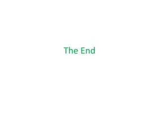 The End
 