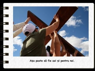 A a poate să fie azi i pentru noi.ș ș
 